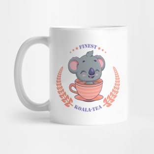 Finest Koala-Tea pun design Mug